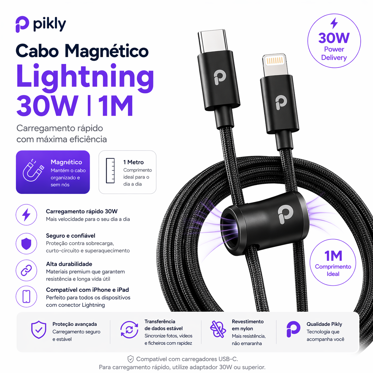 Cabo Magnético USB-C para Lightning 30W 1M